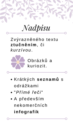 Infografika vždy zaujme oko čtenáře.